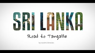 Sri Lanka - Road to Tangalle - Sigiriya, Nuwara Eliya, Yala - Canon 50d Magic Lantern raw video