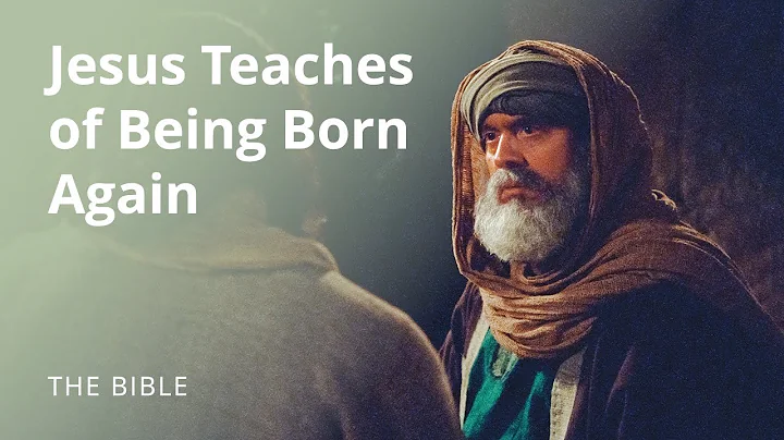John 3 | Jesus Teaches of Being Born Again | The Bible - DayDayNews