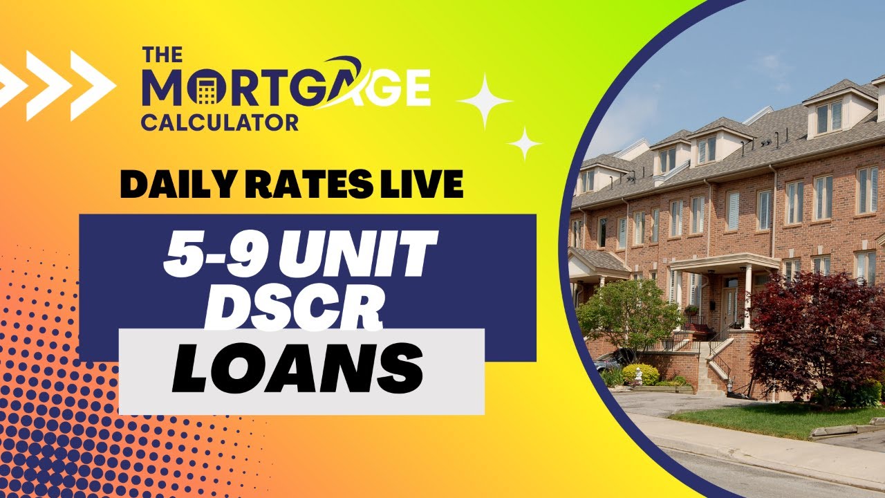 🏗️ 5-9 Unit DSCR Loans | Mortgage Rates LIVE
