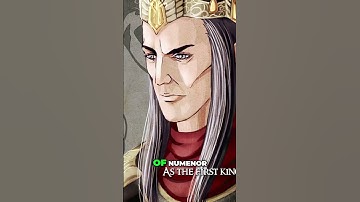 Elros: The Legendary First King of Númenor  #middleearth  #tolkienlore  #melkor  #sauron   #morgoth