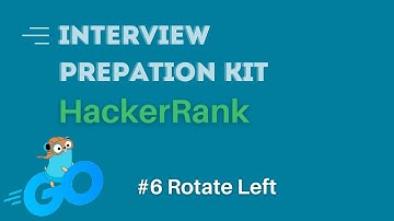Hackerrank - Interview Preparation Kit - Arrays Challenges - RotateLeft (EP6)