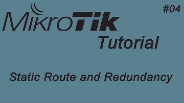 4-Mikrotik Static Route and Redundancy - English Version