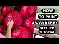 How to paint a strawberry, detailed video tutorial in English  Oil painting