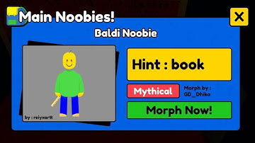 How to get BALDI Noobie in FIND THE NOOBIES MORPHS Roblox