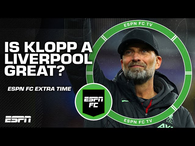 Will Jurgen Klopp be remembered as a Liverpool great? | ESPN FC Extra Time class=