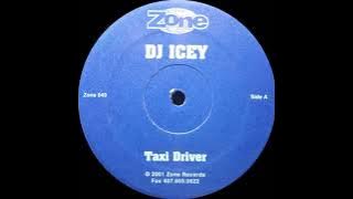 DJ Icey - Taxi Driver