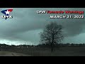 Live Storm Chase 2: D/FW Metroplex Tornado Warnings March 21, 2022