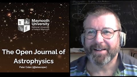 Peter Coles | The Open Journal of Astrophysics (and why you should be publishing in it)
