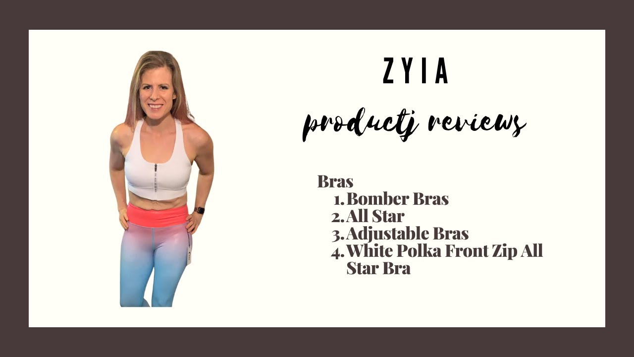 Zyia Product Reviews- Let's talk about the most popular Zyia bras