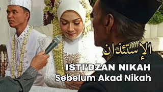 ISTI'DZAN NIKAH | Izin Nikah Sebelum Akad Nikah