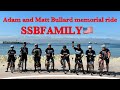 Ssb adam and matt bullard memorial ride