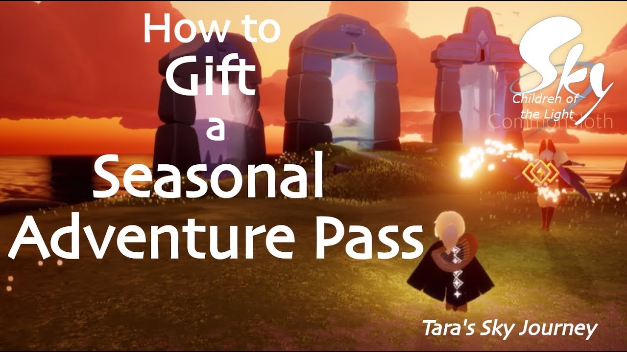 Sky Children of the Light How to Gift a Seasonal Adventure Pass YouTube