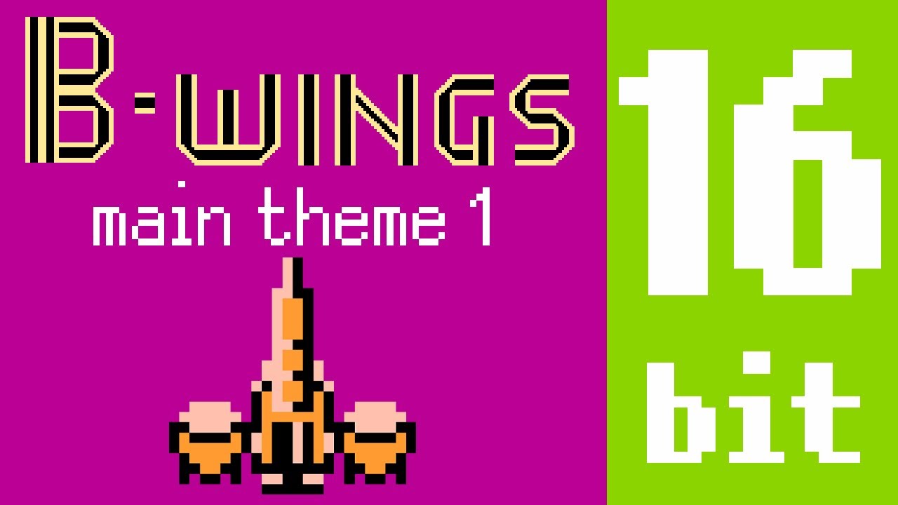 【16 bit ver】Bwings (NES) main theme part 1 arrangement／Bwings ファミコン メインテーマ 1 アレンジ YouTube