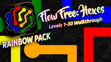 FLOW FREE: HEXES - Rainbow Pack Levels 1-30 Walkthrough!