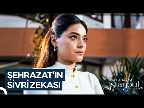 Avucumun İçine Düştün Şirin! | Sen Ağlama İstanbul