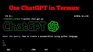 Installing ChatGPT on Termux: Empower Your Android Device with AI Conversation! screenshot 5