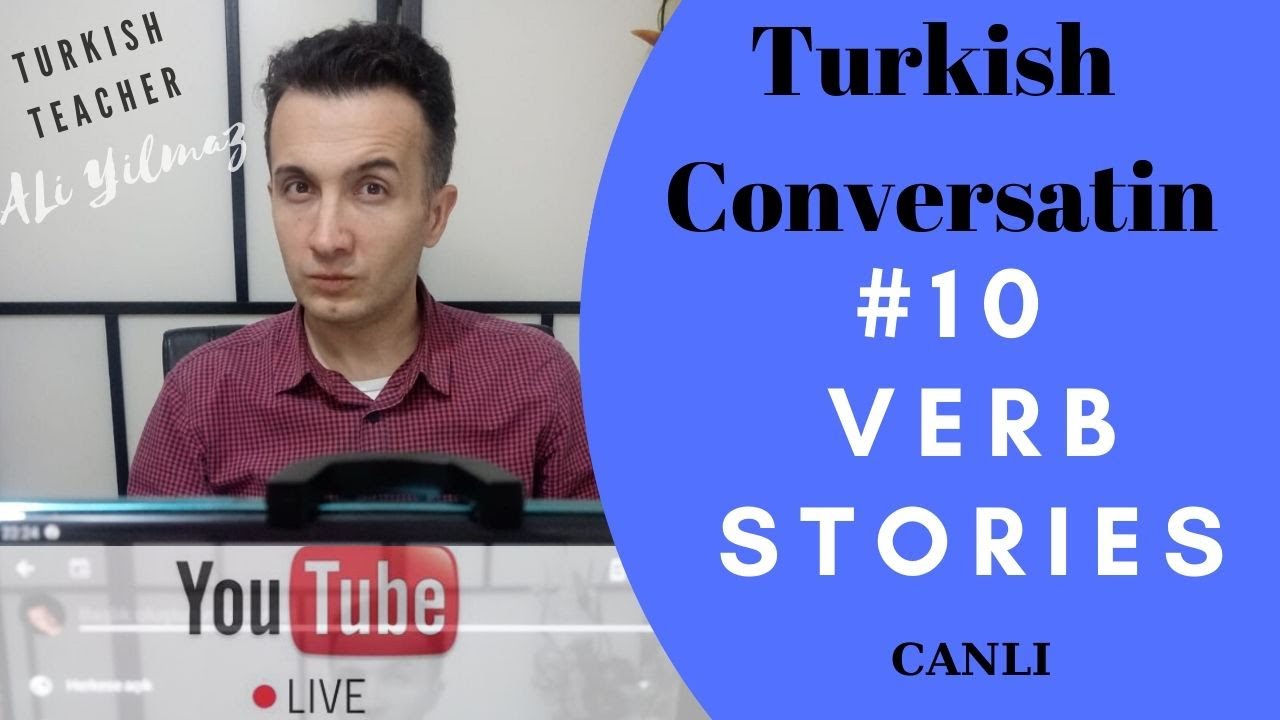 Live | #Turkish Conversation / 10 Verb Stories - YouTube