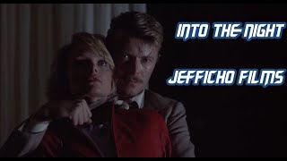 Into The Night Movie Review (Spoilers) Jefficho Films