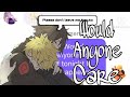 Would Anyone Care Lyric Prank [] Naruto [] SasuNaru