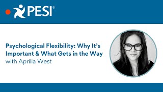 Psychological Flexibility: Why It's Important & What Gets in the Way Profile