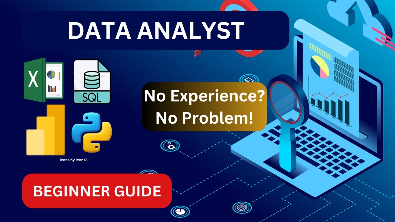 How To Become A Data Analyst With No Experience - YouTube