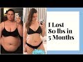 How I Lost 80lbs in 5 Months!!! (With Pictures!)