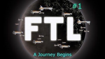 [Faster Than Light] #1 - A Journey Begins!
