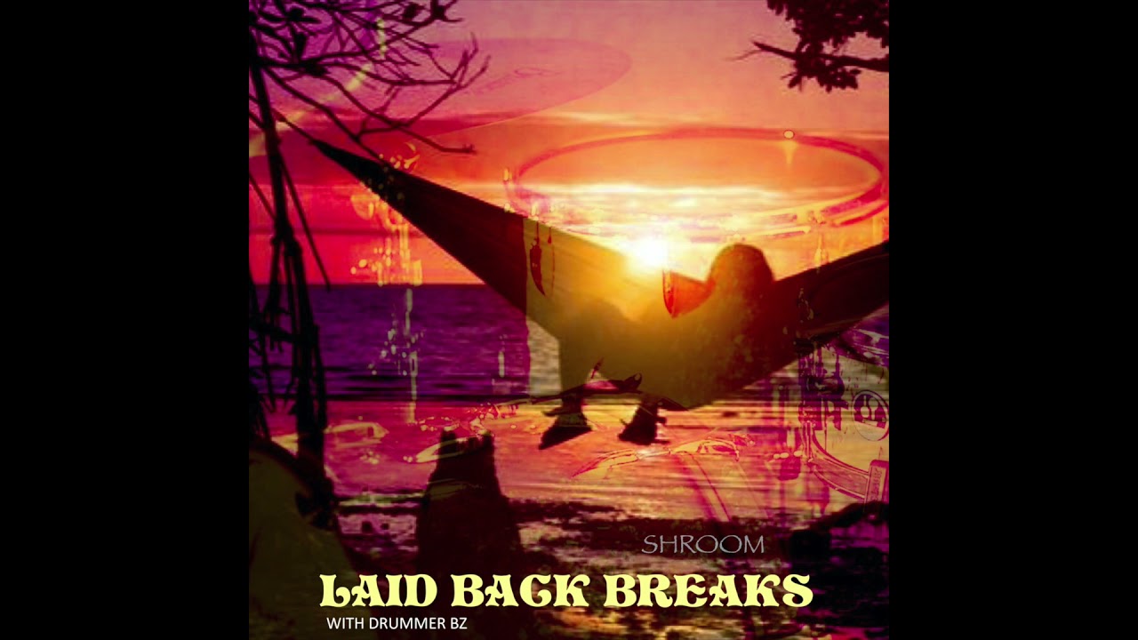 Shroom - Laid Back Breaks Vol. 1 (Drum Breaks)