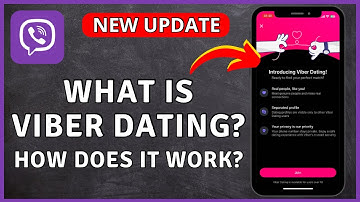 What Is VIBER DATING & How Does It Work? [New Viber Feature]