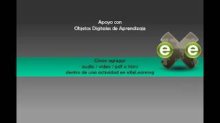 Agregar recurso a eXeLearning (PDF, HTML, Video o Audio)
