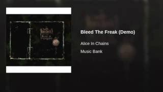 Bleed The Freak (Demo)