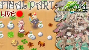 Rune Factory 4 :: Livestream Final Part