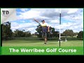 Werribee golf course review