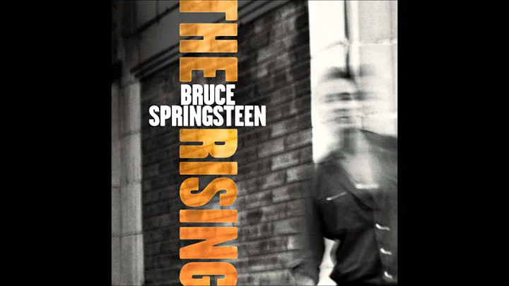 Bruce Springsteen- The Rising