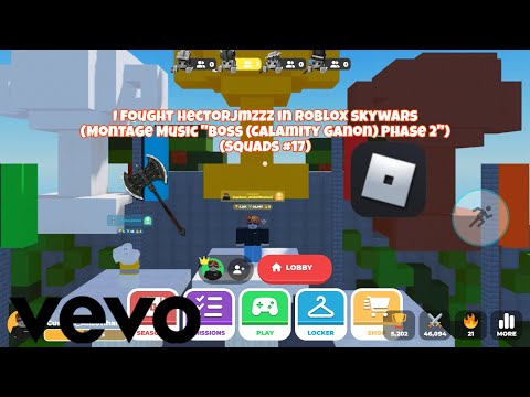 I fought Hectorjmzzz in Roblox Skywars (Montage Music “Boss (Calamity Ganon) Phase 2”) (Squads #17)