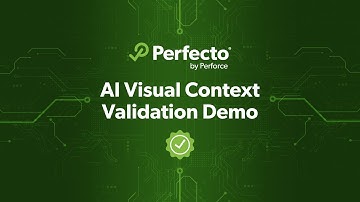 Transform Testing With Perfecto AI Validation