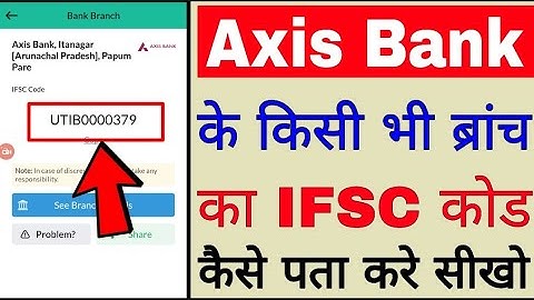 Axis Bank IFSC code ।। IFSC code of Axis Bank ।। Axis Bank ka IFSC code Kaise Jane ।। Axis Bank IFSC
