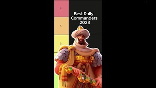 2023 Rally Commander Tier List | Rise of Kingdoms