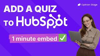 How to Add a Quiz to HubSpot (Opinion Stage Tutorial)