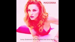 Madonna - Jump (Dubtronic & Sartori West End Girls Remix)