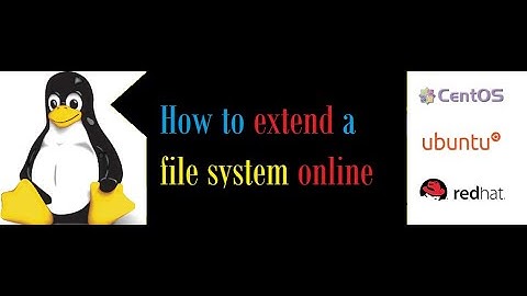 How to extend a file system online in LVM Redhat, Linux and centos