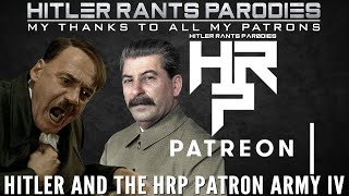 Hitler and HRP's Patron Army IV