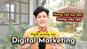 Nghề DIGITAL MARKETING: Mức lương, cơ hội việc làm, học digital marketing KHÓ hay DỄ | Người yêu mới