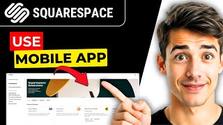 How To Use The Squarespace App (Easiest Way) (2026 Guide) screenshot 5