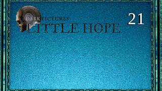 BAD TRAITS 101   Lets Play The Dark Pictures Anthology: Little Hope Pt.21