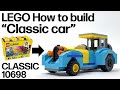 LEGO 車の作り方 CLASSIC10698のみで作るクラシックカー How to build Classic car