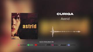 Video thumbnail of "Astrid - Curiga (Official Audio)"