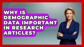 Why Is Demographic Data Important in Research Articles? | Demographic Data Answers News