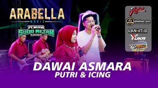 Arabella   Dawai Asmara  Putri U0026 Icing  Pemuda Sudo Wetan  Dhehan Pro 