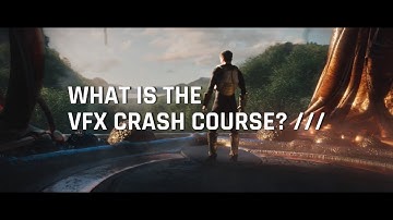 What is the VFX CRASH COURSE?